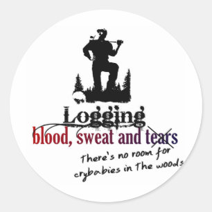 Sticker Rond Logging - Sang, Sueur & Larmes