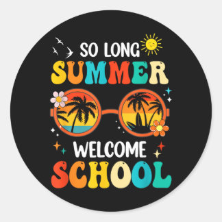 Sticker Rond Long Summer Welcome School Retro Groovy Back To