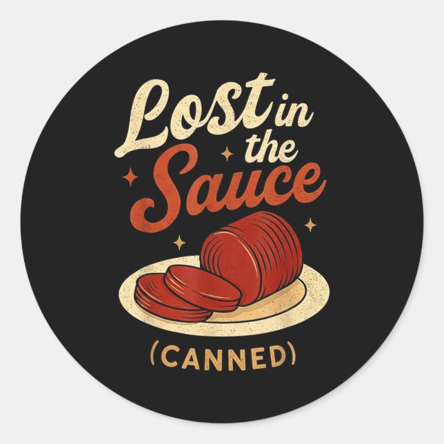 Sticker Rond Lost In The Sauce Canned Funny Thanksgiving Food P (Devant)
