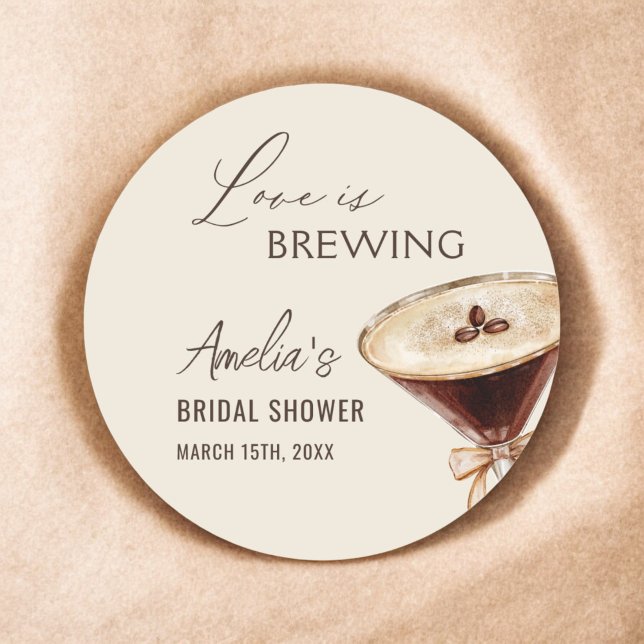 Sticker Rond Love is Brewing Espresso Martini Enterrement de Vi (Créateur téléchargé)