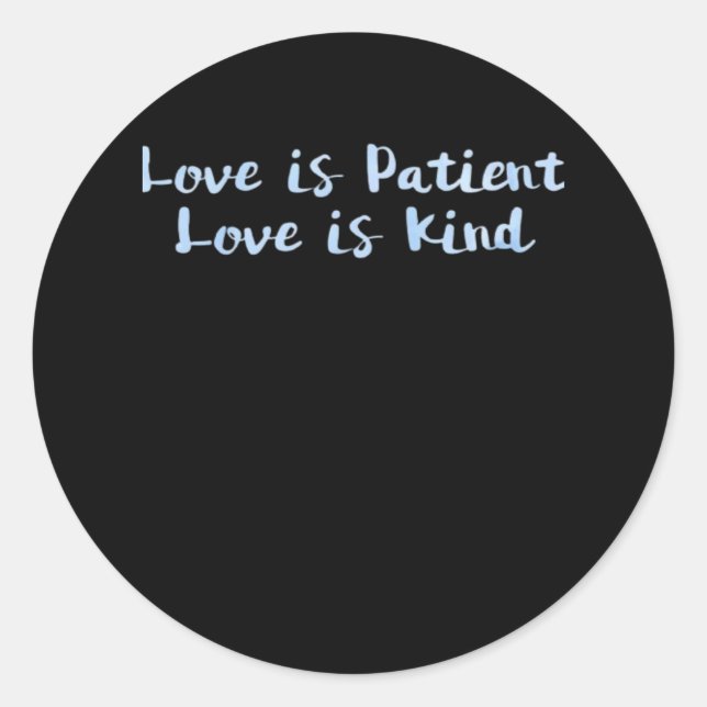 Sticker Rond Love Is Patient Love Is Kind Blue Minimal Aestheti (Devant)