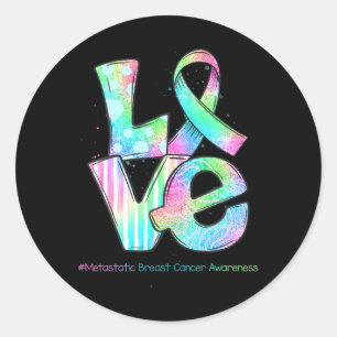 Sticker Rond LOVE Ribbon Metastatic Sensibilisation au cancer d