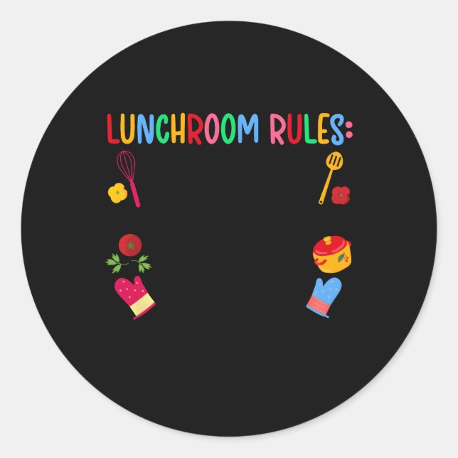 Sticker Rond Lunchroom Rules Lunch Lady School Cafeteria Worker (Devant)
