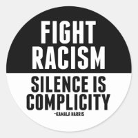 Lutter contre le racisme Le silence est une compla