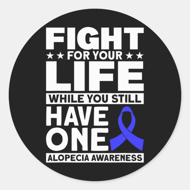 Sticker Rond Lutter Pour Votre Soutien Vie Alopecia Sensibilisa (Devant)