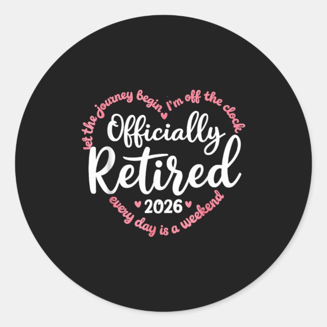 Sticker Rond Ly Retired 2026 Weekend Vibes For Retirees  (Devant)