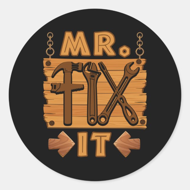 Sticker Rond M. Fix It Fier Handyman réparateur papa (Devant)