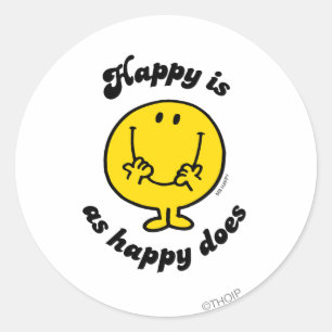 Sticker Rond M. Happy Heureux Est Aussi Heureux Que Joyeux Fa