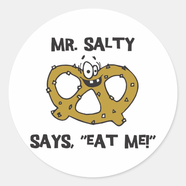 Sticker Rond M. Salty Dit Mange Moi Pretzel (Devant)