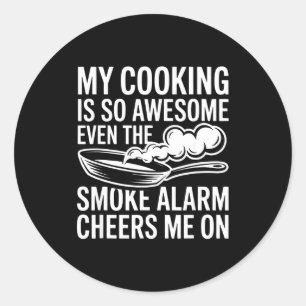 Sticker Rond Ma cuisine est si géniale que même le détecteur de