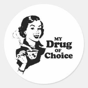 STICKER ROND MA DROGUE PRÉFÉRÉE