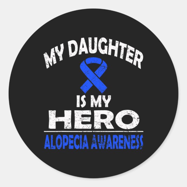Sticker Rond Ma fille est mon héros Alopecia sensibilisation (Devant)