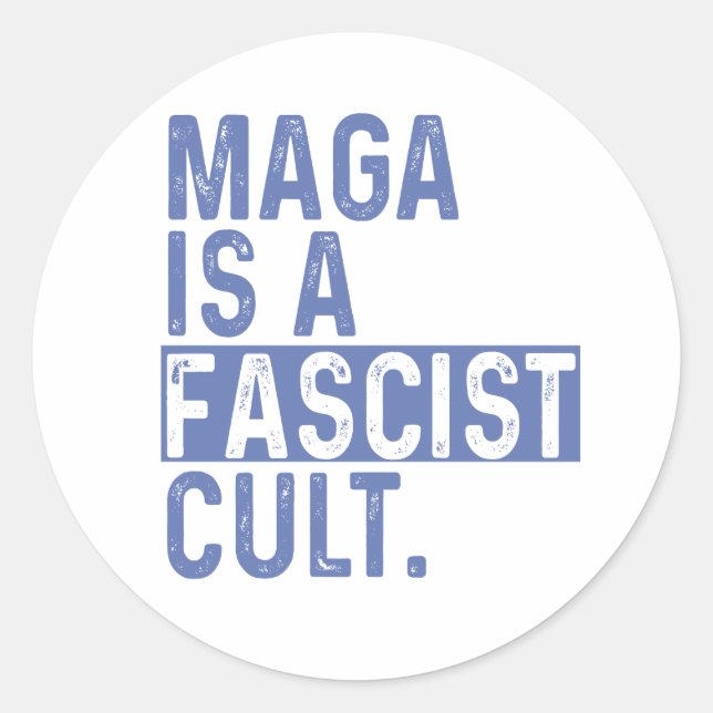 Sticker Rond MAGA est Fascist Cult (Devant)