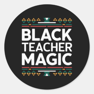 Sticker Rond Magie des enseignants noirs Mois de l'histoire des
