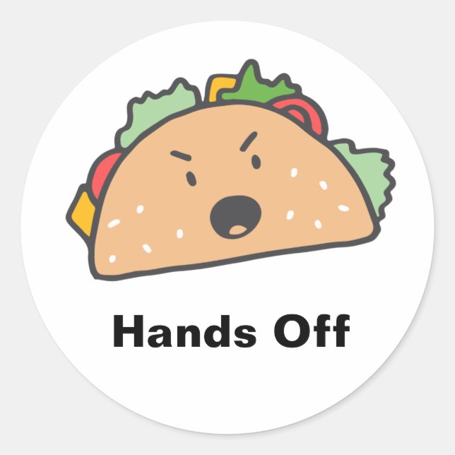 Sticker Rond Mains Hors De L'Angry Taco Personnalisable (Devant)