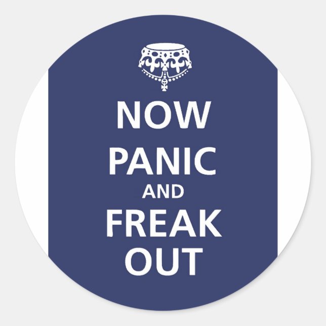 Sticker Rond Maintenant panique et freak out (Devant)