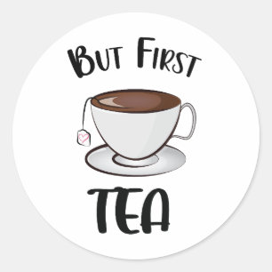 Sticker Rond Mais Premier Thé Amoureux Thé