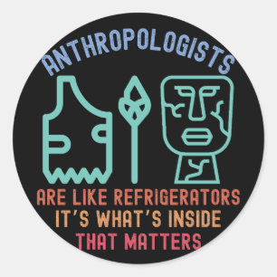 Sticker Rond Major en anthropologie drôle, dicton d'anthropolog