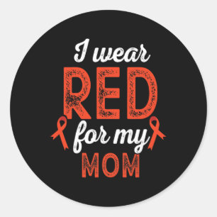 Sticker Rond Maladie Porter Rouge pour maman - Heart Warrior Ma