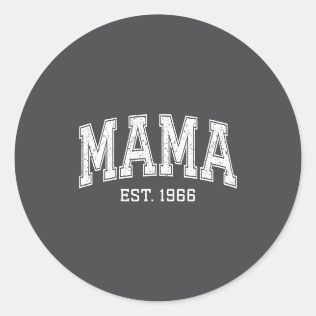 Sticker Rond Mama Est 1966 Mom D Mothers Day Ized  (Devant)