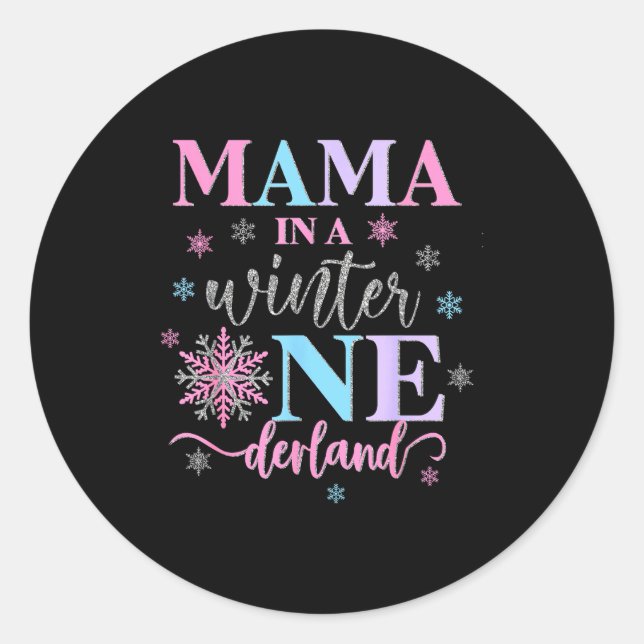 Sticker Rond Mama In A Winter Onederland Birthday Girl Sweet Sn (Devant)