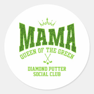 Sticker Rond MAMA REINE DU VERT Golf Féminin Personnalisable