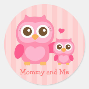 Sticker Rond Maman et moi, chouette bébé mignonne, rose