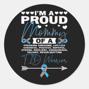 Sticker Rond Maman fière d'un guerrier T1d diabète de type un