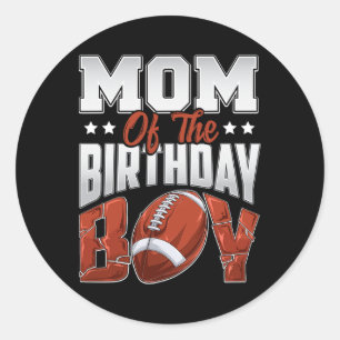 Sticker Rond Maman Football Anniversaire Garçon Famille Baller 