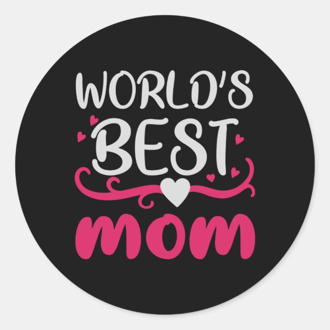 Sticker Rond Maman - Meilleure maman du monde (Devant)