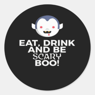 Sticker Rond Manger Boire Épouvantable Boo Conception Créative