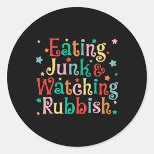 Sticker Rond Manger Junk Xmas Nourriture Et Regarder Rubbbish N