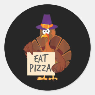 Sticker Rond Manger Pizza Turquie Drôle Bon thanksgiving Vacanc