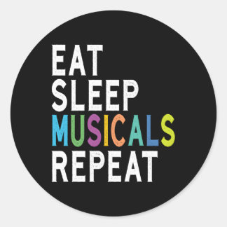 Sticker Rond Mangez des comédies musicales du sommeil Répéter B