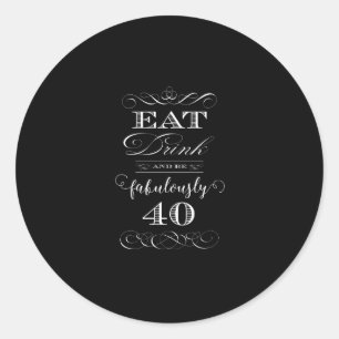 Sticker Rond Mangez la boisson et soyez fête d'anniversaire