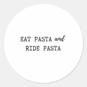 Sticker Rond Mangez les pâtes et le Porte - clé "Ride Fasta"