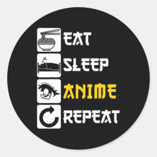 Sticker Rond Mangez Sleep Anime Répéter Manga Japon Dire Cospla