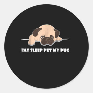 Sticker Rond Mangez Sleep Pet Mon Carlin