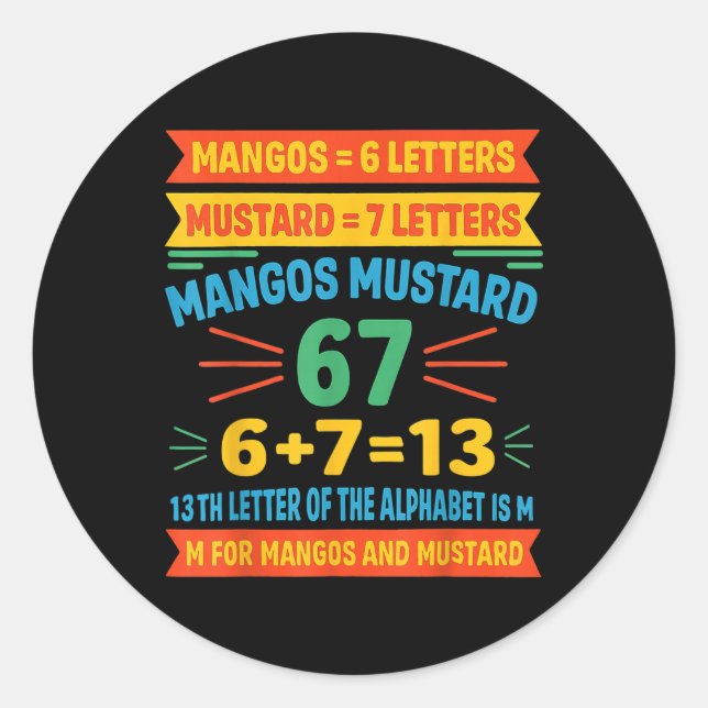 Sticker Rond Mangos Mustard 67 Tee Funny Alphabet Code M Meme F (Devant)