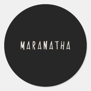 Sticker Rond Maranatha Christian
