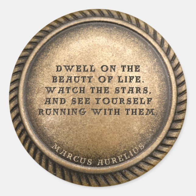 Sticker Rond Marcus Aurelius Citation Restez sur la beauté de l (Devant)