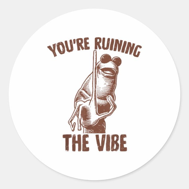 Sticker Rond Marcus The Worm You're Ruining The Vibe  (Devant)