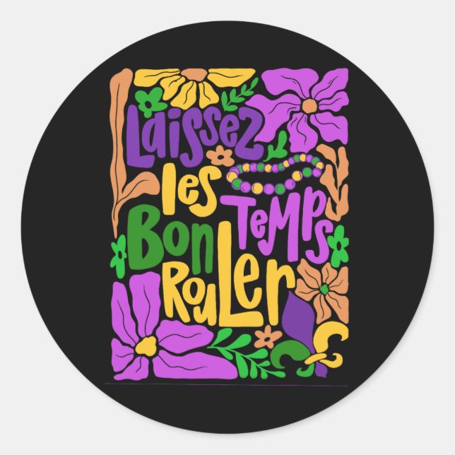 Sticker Rond Mardi Gras Boho Laissez Les Bon Temps Rouler Fleur (Devant)