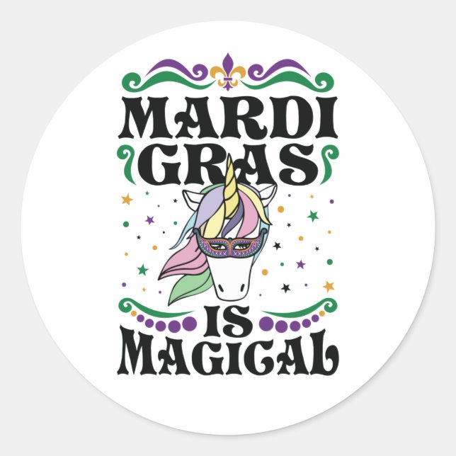Sticker Rond Mardi Gras Est Magique Cute Unicorn (Devant)