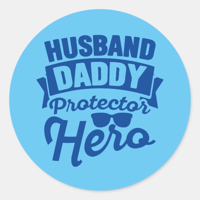 Sticker Rond Mari. Papa. Protecteur. Hero. (Devant)