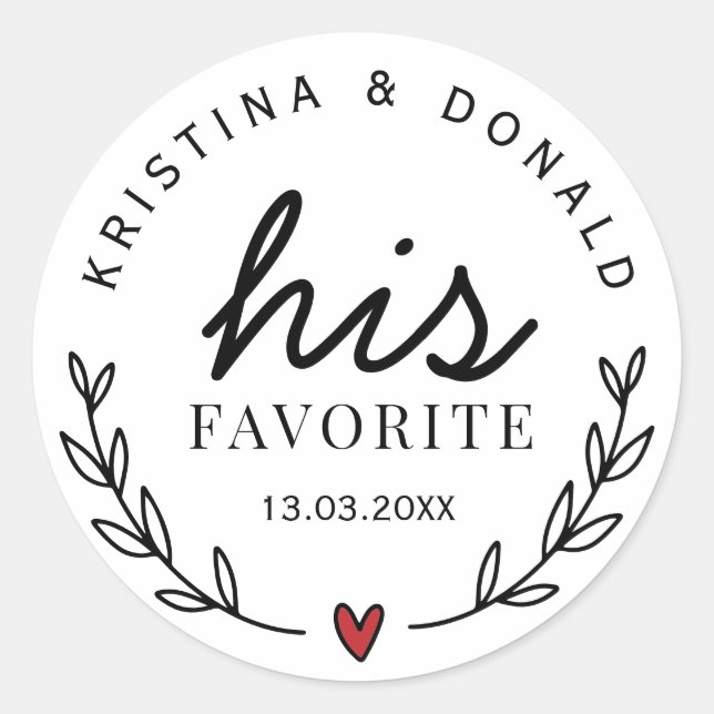 Sticker Rond Mariage Personnalisé Favoriser Son Favori  (Devant)