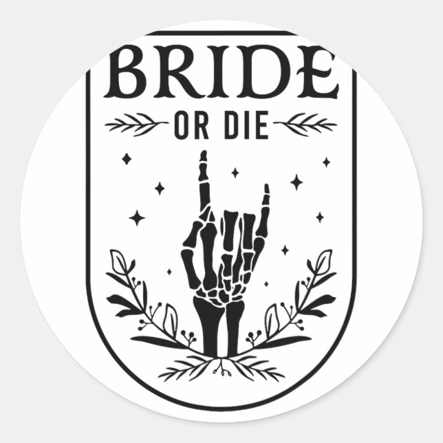 Sticker Rond Mariée Ou Mort Mariage Bachelorette Party Éffrayan (Devant)