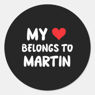 Sticker Rond Martin - Mon Coeur Appartient À Martin - Amour