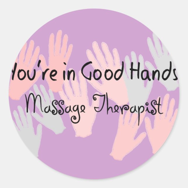 Sticker Rond Massage-Thérapiste "VOUS ÊTES EN BONNE MAINS" (Devant)