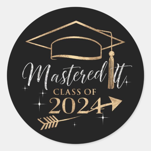 Sticker Rond Mastered It Class of 2024 Graduation Cadfts for He (Devant)
